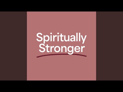 Spiritually Stronger - Riley Clemmons