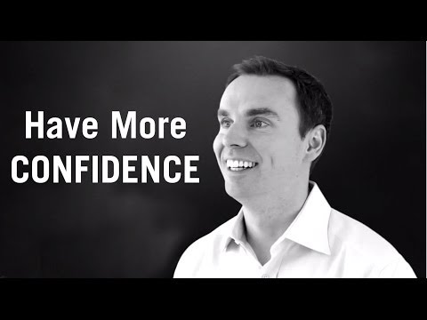 How to have more CONFIDENCE Video