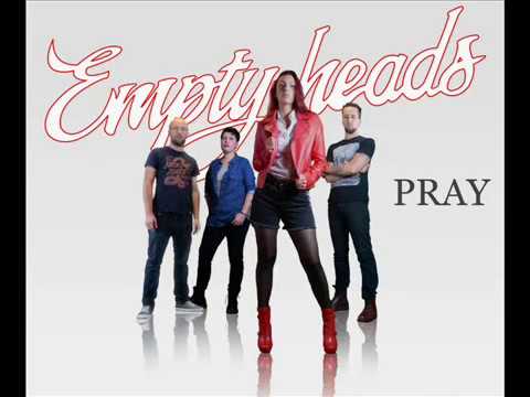 Empty Heads   Pray