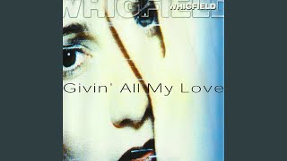 Givin' All My Love (Alesis Edit Mix)