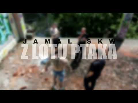 JAMAL SKW - Z lotu ptaka
