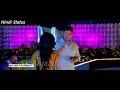Hasate Ho Rulate Ho Romantic Status Hindi 2019