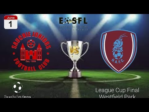 EOSFL League Cup Final Sauchie Juniors FC v Haddington Athletic FC 1.6.24