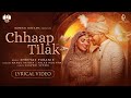 Chhaap Tilak Lyrical Video Shreyas Puranik Rahul Vaidya Palak Muchhal Saaveri Verma