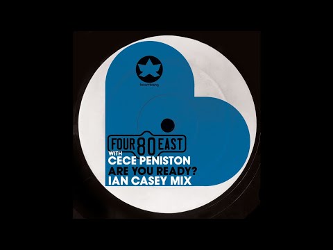 Four80East & CeCe Peniston - Are You Ready? (Ian Casey Mix)
