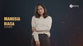 Download lagu Manusia Biasa – Yovie & Nuno | Cover by PI7U mp3