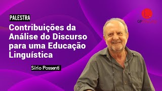 Contribuições da Análise do Discurso para uma Educação Linguística