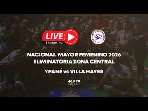 YPANÉ vs VILLA HAYES | FEMENINO | Eliminatoria Nacional 2026 Zona Central
