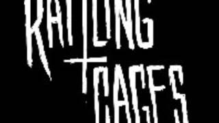 Rattling Cages (Nerve Shatter) - Incapacitated (unreleased)