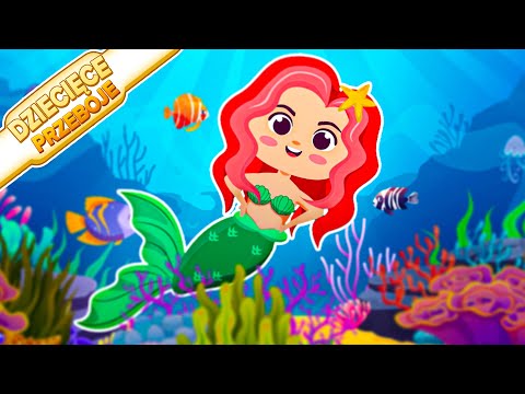 Syrenka | Dziecięce Przeboje | Polskie Piosenki dla Dzieci