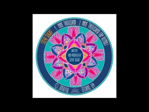 Steve Slight - Nine Thousand (Original mix)  Soulful-Techno #4