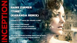 [HD] Hans Zimmer - Time (Karanda Inception Remix)