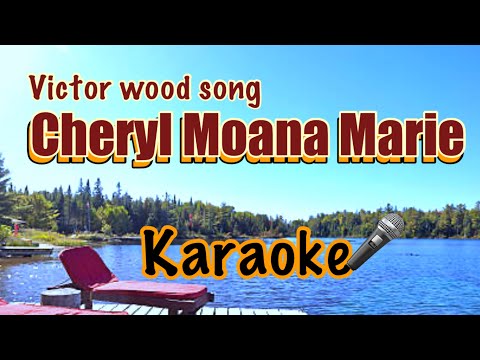 CHERYL MOANA MARIE-victor wood song-FREESTYLE AND-welcome karaoke channel