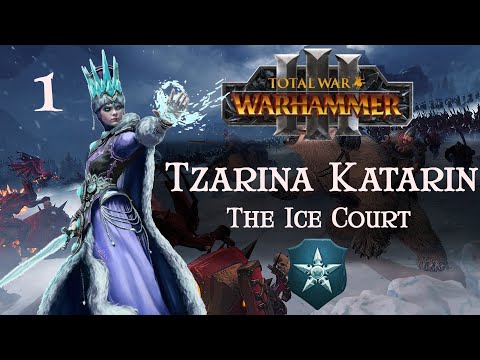 Reclaiming The Motherland - Tzarina Katarin #1 - The Ice Court - Total War Warhammer 3