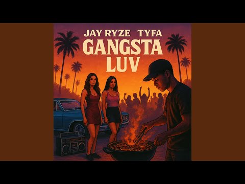 Gangsta Luv