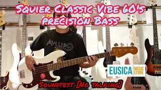 Video thumbnail for Squier Classic Vibe 60's Precision Bass (Olympic White) Soundtest! [No talking] by Meylar López