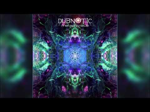 Dubnotic - Metaphysica | Full Album