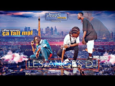 Les ANGES DJ - ça fait mal