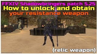 FFXIV Shadowbringers patch 5.25 How to unlock and obtain the resistance relic weapon