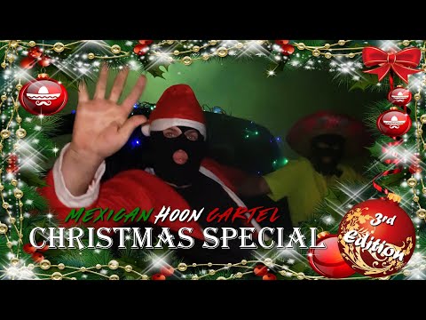 Mexican Hoon Cartel Christmas Special - 3rd Edition 2020 - Street Drifting