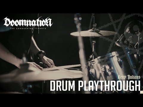 Doomnation - The Conquering Tyrants (Beny Julians Drum Playthrough)
