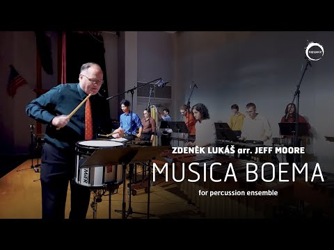 Musica Boema (Zdeněk Lukás arr. Jeff Moore) – Percussion Ensemble