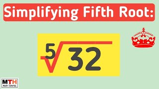 How to simplify 32^1/5 | Simplifying surds | Fifth root of 32 Explained