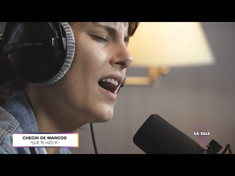 Qué Te Hizo Ir - Chechi de Marcos