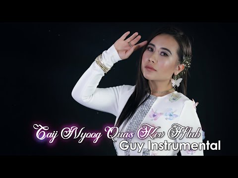 Caij nyoog quas kev hlub - Guy Instrumental