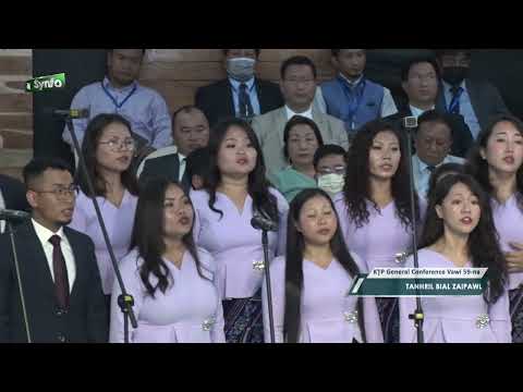 KTP General Conference 2022 | Tanhril Bial Zaipawl