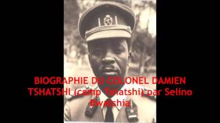 Download lagu BIOGRAPHIE DU COLONEL DAMIEN TSHATSHI... mp3