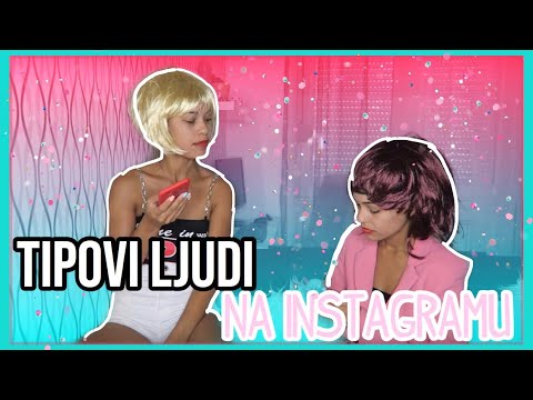 TIPOVI LJUDI NA INSTAGRAMU | JENNI MARTIN