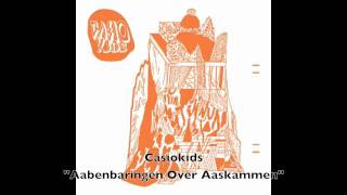 Casiokids "Aabenbaringen Over Aaskammen"