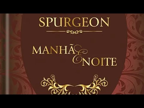 Devocional dia a dia com Spurgeon manhã 22/02.