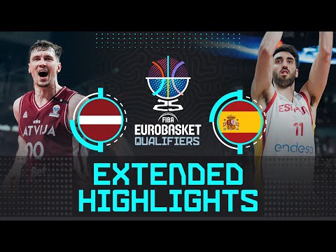 Latvia 🇱🇻 vs Spain 🇪🇸 | Extended Highlights | FIBA EuroBasket 2025 Qualifiers