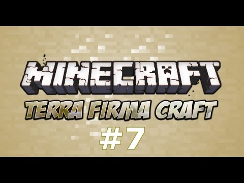 TerraFirmaCraft Minecraft Mod EP7 - How Not to Pronounce Tetrahedrite