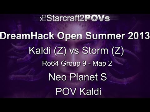 SC2 HotS - DreamHack Open 2013 - Kaldi vs Storm - Ro64 Group 9 - Map 2 - Neo Planet S - Kaldi