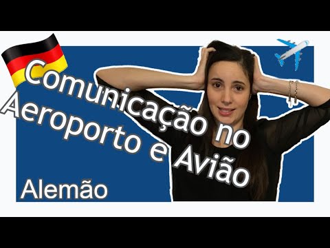 Aula sobre Aeroporto - Alemão - Parte 1