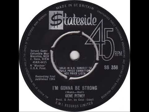 UK New Entry 1964 (254) Gene Pitney - I'm Gonna Be Strong