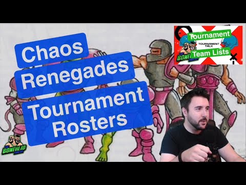 Chaos Renegades Tournament Rosters - Blood Bowl 2020 Tournament Talk (Bonehead Podcast)