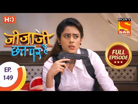 Jijaji Chhat Per Hai - Ep 149 - Full Episode - 3rd August, 2018
