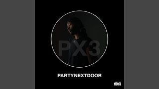 Partynextdoor - *dixte Week 34 Not Nice video