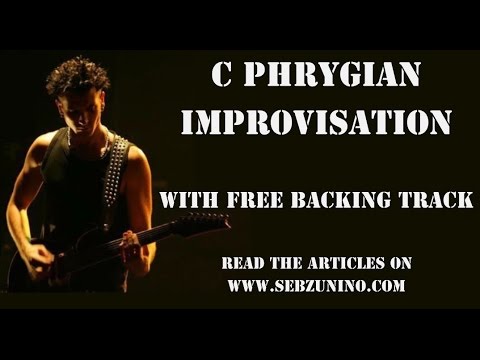C PHRYGIAN IMPROVISATION & FREE BACKING TRACK