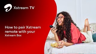 How to pair Xstream remote with your Xstream Box