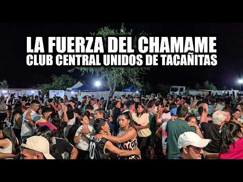 LA FUERZA DEL CHAMAME - CLUB CENTRAL UNIDOS 2026 (Tacañitas, Santiago del Estero)