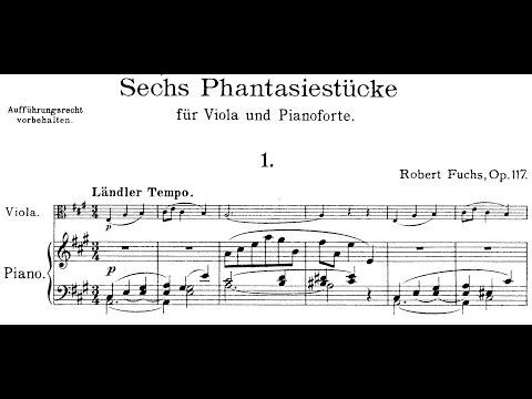 6 Phantasiestücke Op.117 By Robert Fuchs (with Score)