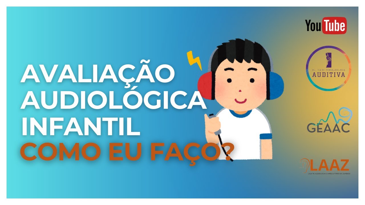 Avaliação audológica infantil