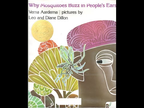 Why mosquitoes buzz in people's ears: Storybook Read Aloud