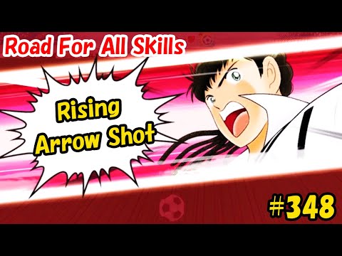 Captain Tsubasa Skill ‐ Rising Arrow Shot (Carlos Santana) #348