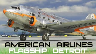 Douglas DC-3 - American Airlines Flagship  video